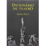 DICIONÁRIO DE TEATRO Patrice Pavis - Imagem 2